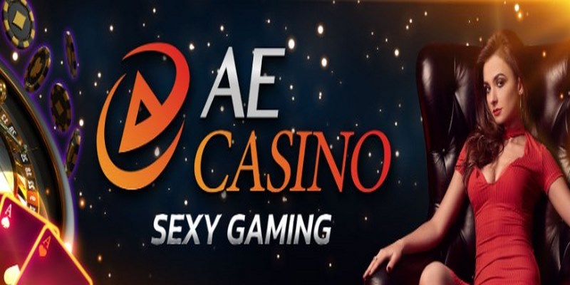 Sảnh cược AE Casino cực chất lượng và cuốn hút