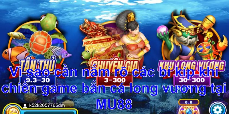 Nắm rõ mẹo khi chơi bắn cá long vương