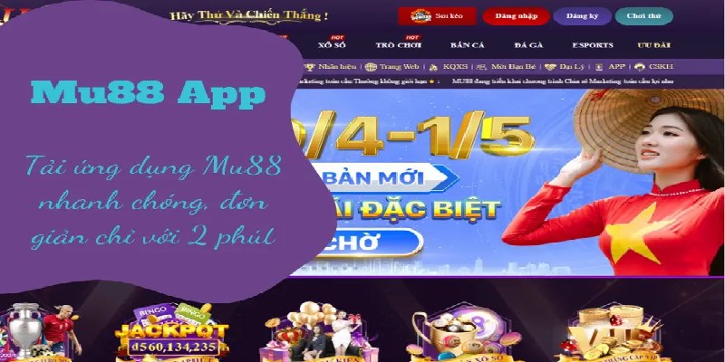 Tải app MU88 để cá cược mượt mà, không giật lag